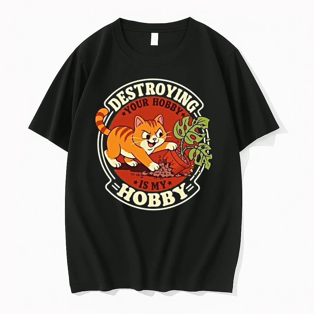 Destroying Your Hobby Is My Hobby Mischievous Cat With Houseplant 0 Tshirts Sweater Unisex , , , Long Sleeve Tee