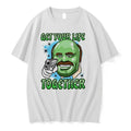 Dr Phil Green Get Your Life Together Meme 0 Tshirts Sweater Unisex , , , Long Sleeve Tee