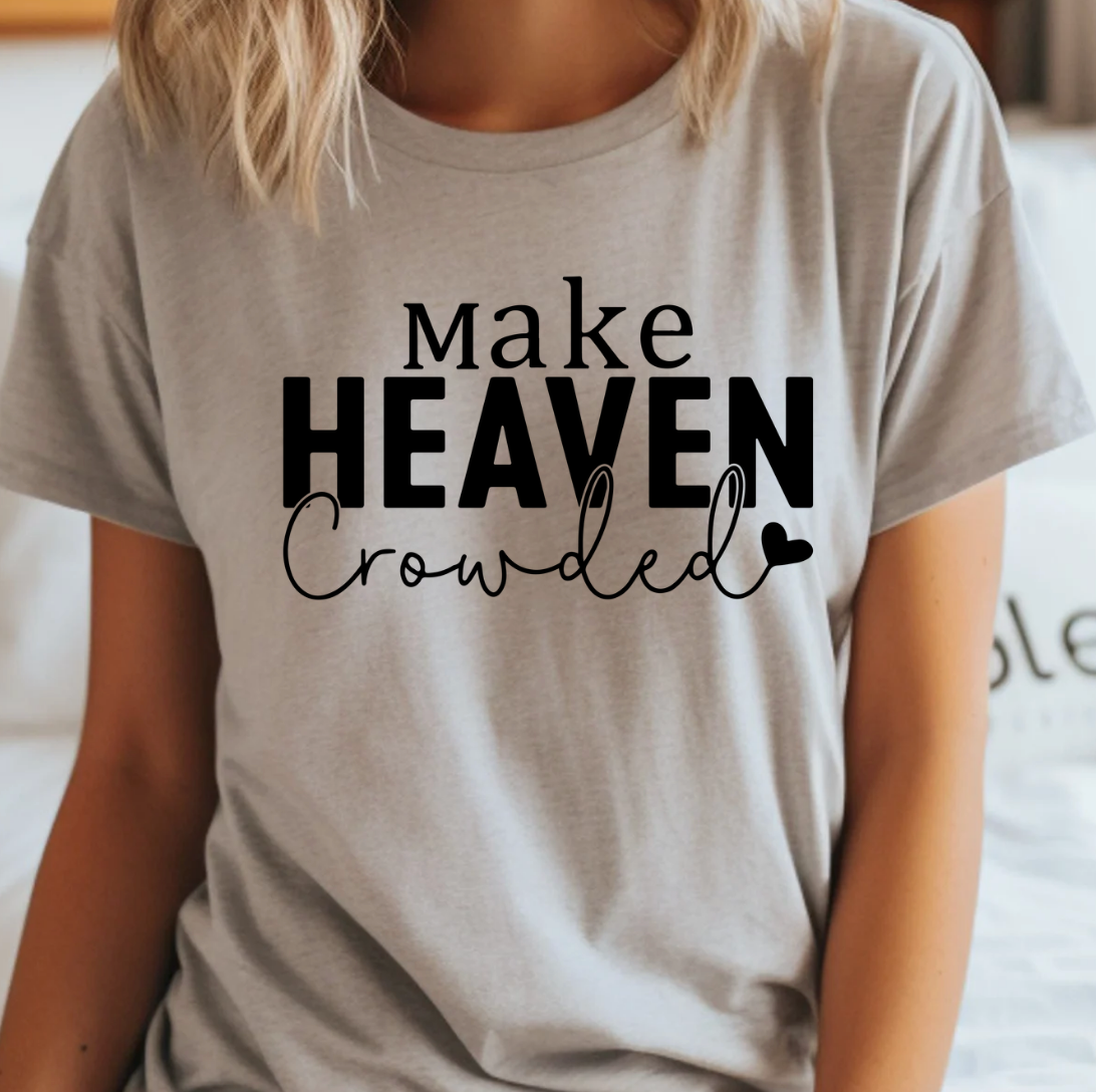 Make Heaven Crowded Bella Canvas Tee Unisex , , , Long Sleeve Tee