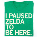I Paused Zelda To Be Here Unisex , , , Long Sleeve Tee