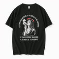 Every Pleasure Is A Guilty Pleasure If You Were Raised Catholic Enough 0 Tshirts Sweater Unisex , , , Long Sleeve Tee