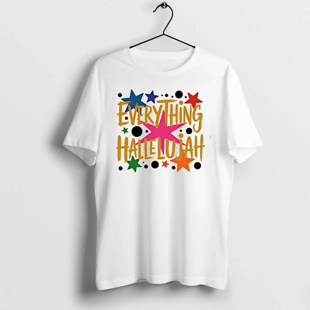 Everything Hallelujah 0 Tshirts Sweater Unisex , , , Long Sleeve Tee