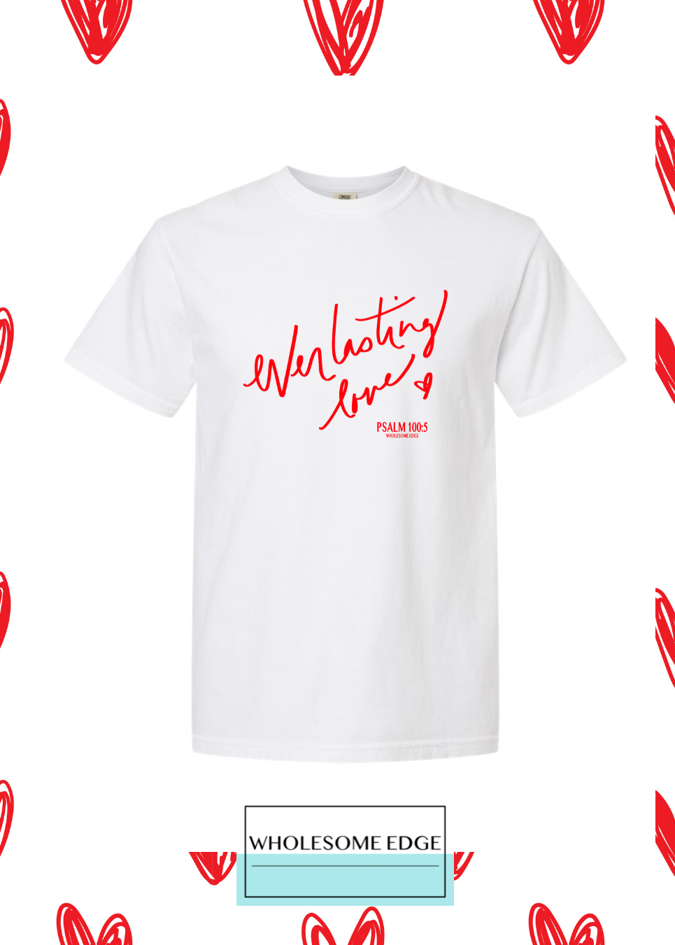 Everlasting Love - Christian Tee Unisex , , , Long Sleeve Tee