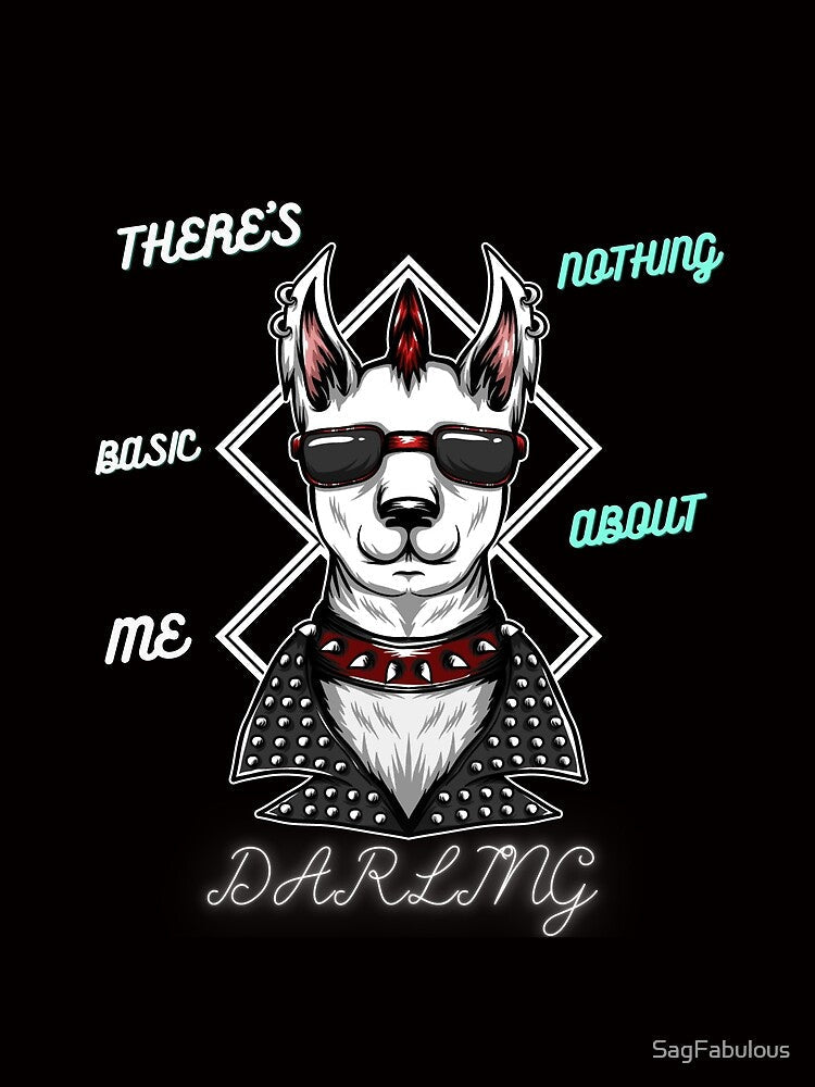 THERE'S NOTHING BASIC ABOUT ME, DARLING BY SAGFABULOUS by SagFabulous Unisex , , , Long Sleeve Tee