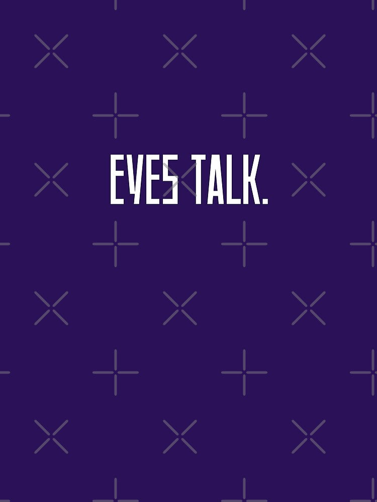 Eyes Talk by Glimsy