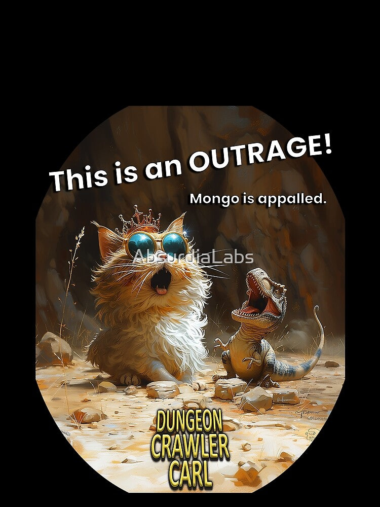 Dungeon Crawler Carl - This is an OUTRAGE! by AbsurdiaLabs Unisex , , , Long Sleeve Tee
