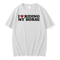 I Heart Riding My Horse 0 Tshirts Sweater Unisex , , , Long Sleeve Tee
