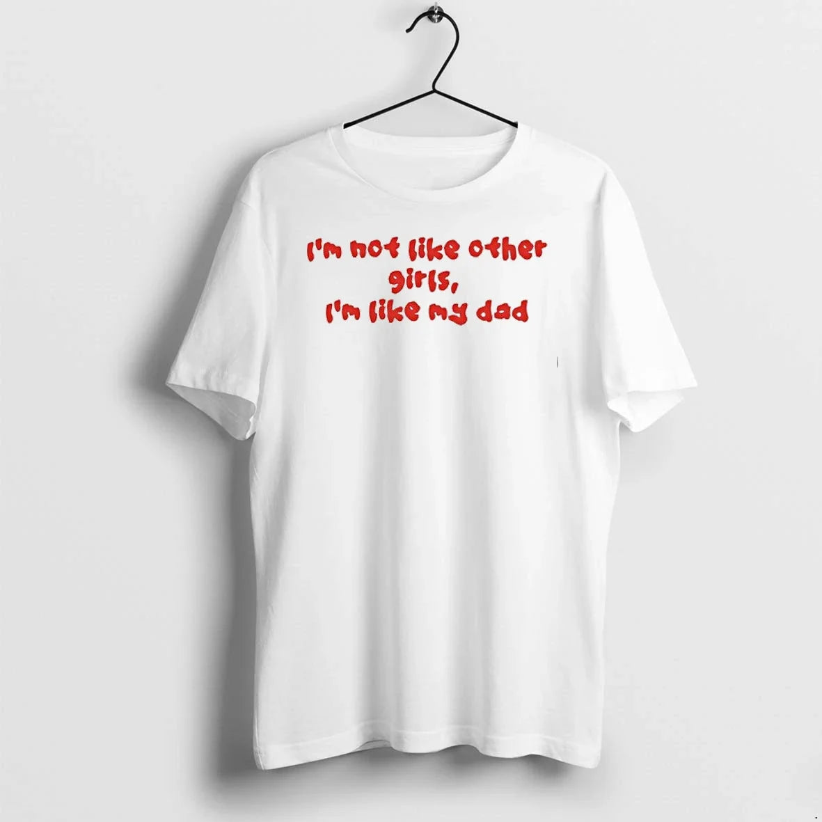 Im Not Like Other Girls Boys Im Like My Dad 0 Tshirts Sweater Unisex , , , Long Sleeve Tee