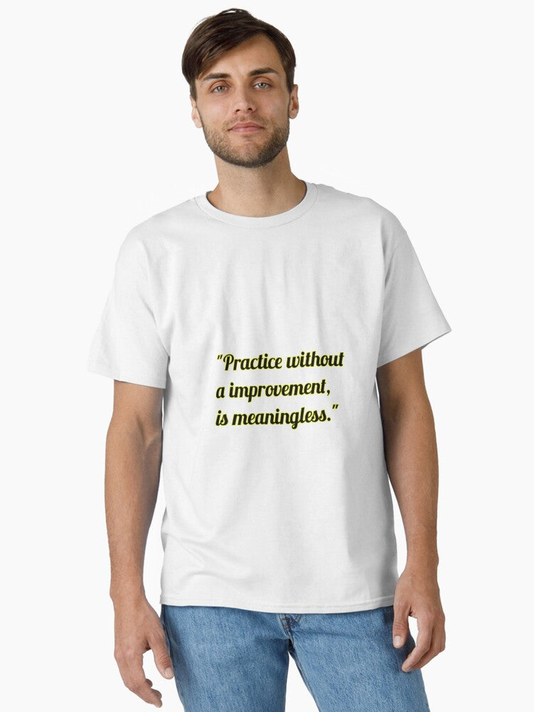 Motivational quotes with sticker Classic T-Shirt