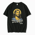 Jesus Quote Stop Crying And Go To The Gym 0 Tshirts Sweater Unisex , , , Long Sleeve Tee