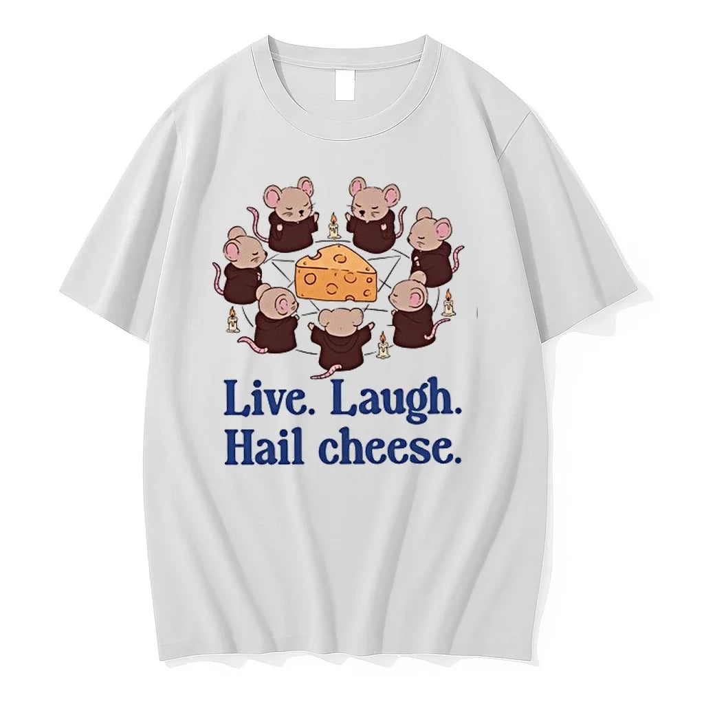 Mouse Live Laugh Hail Cheese All Hail The Mighty Cheese 0 Tshirts Sweater Unisex , , , Long Sleeve Tee