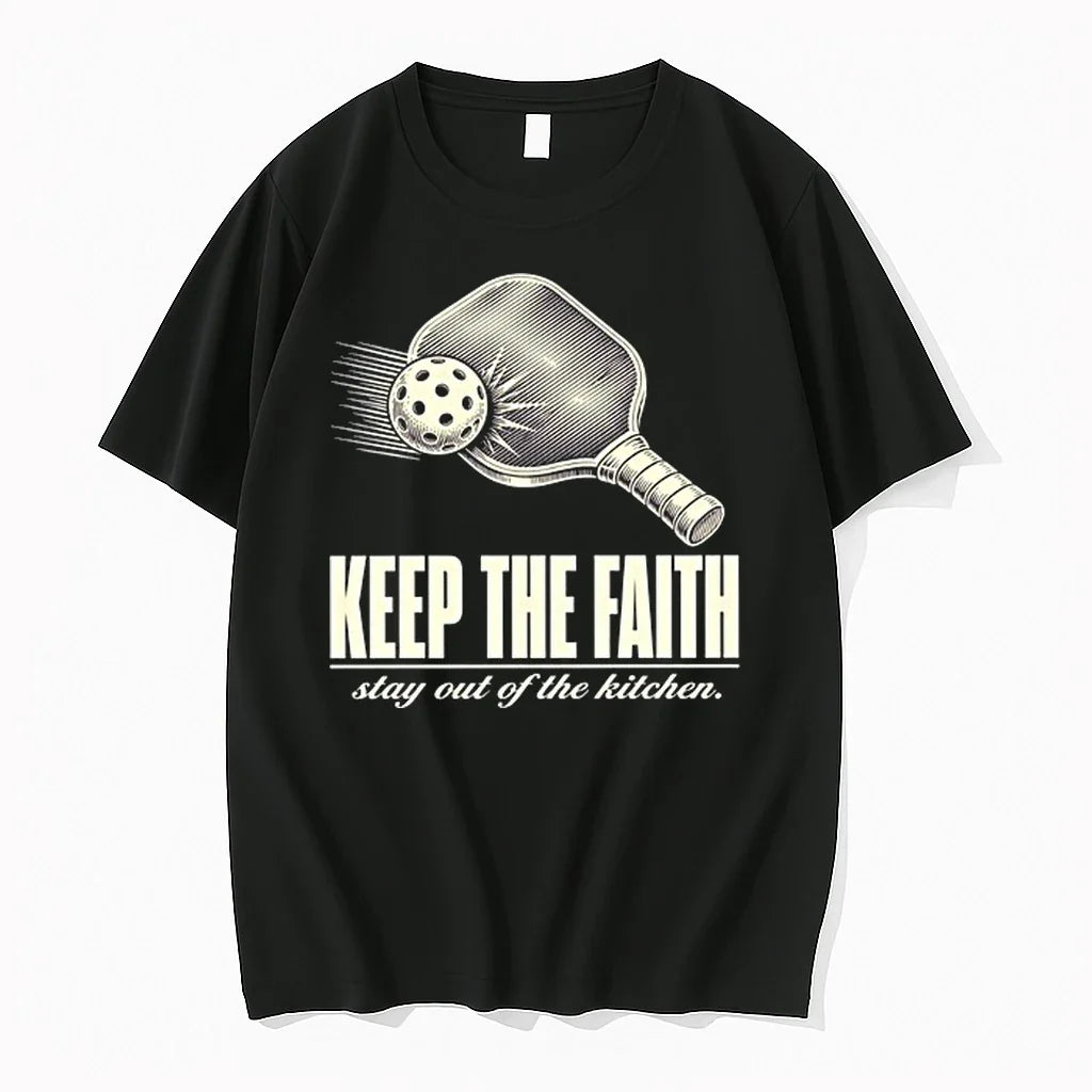 Pickleball Keep The Faith Stay Out Of The Kitchen 0 Tshirts Sweater Unisex , , , Long Sleeve Tee
