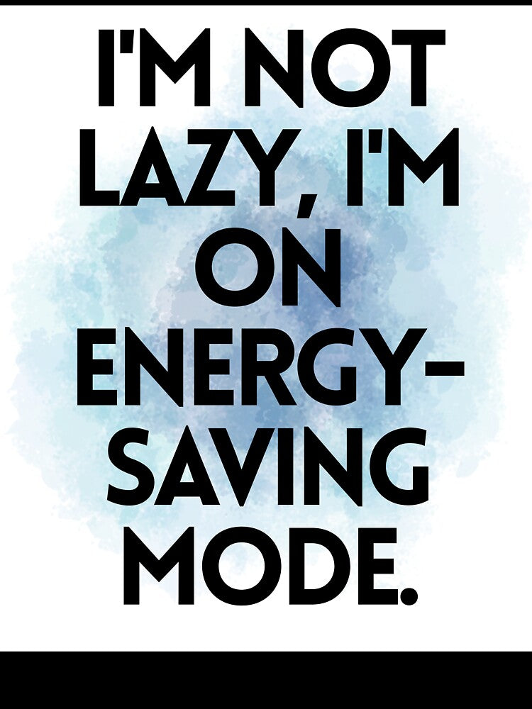 I'm not lazy. by Virelium Unisex , , , Long Sleeve Tee