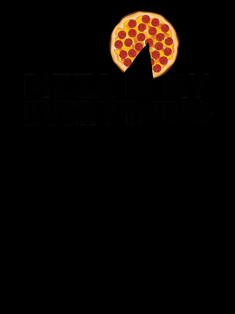 Pizza is my everything by Ba3ksy Design Unisex , , , Long Sleeve Tee