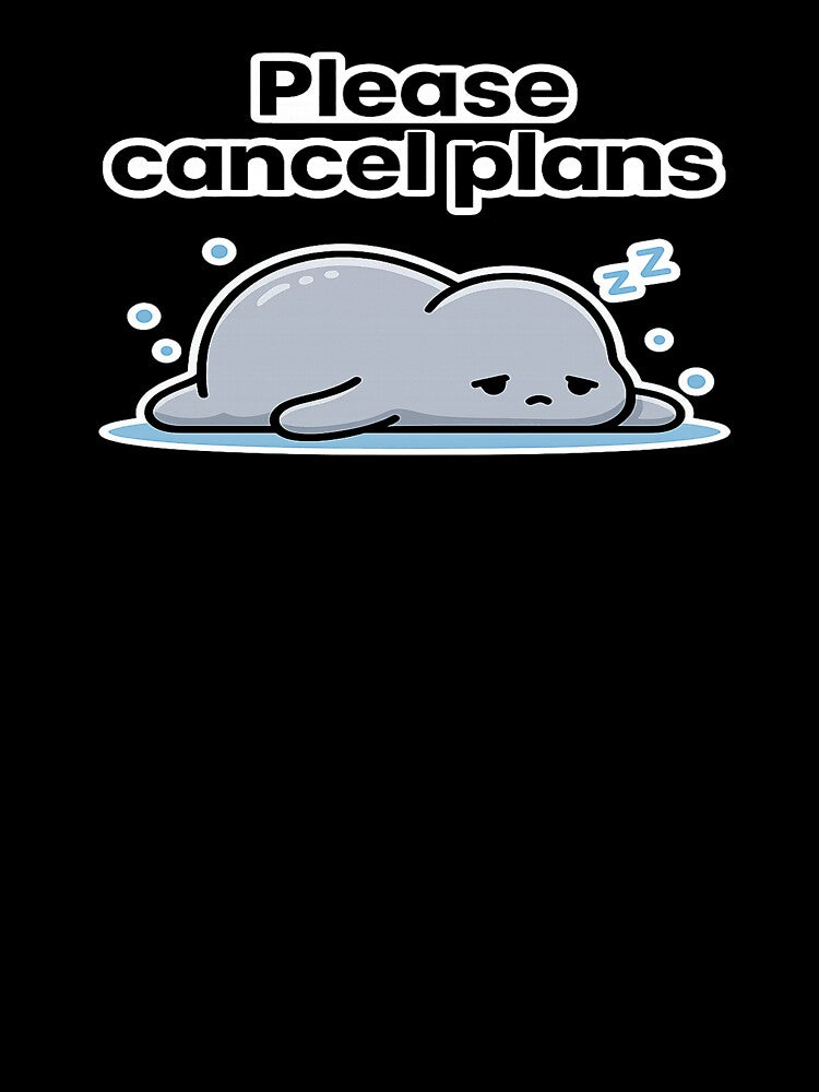 Please cancel plans by Vibe-Foundry Unisex , , , Long Sleeve Tee