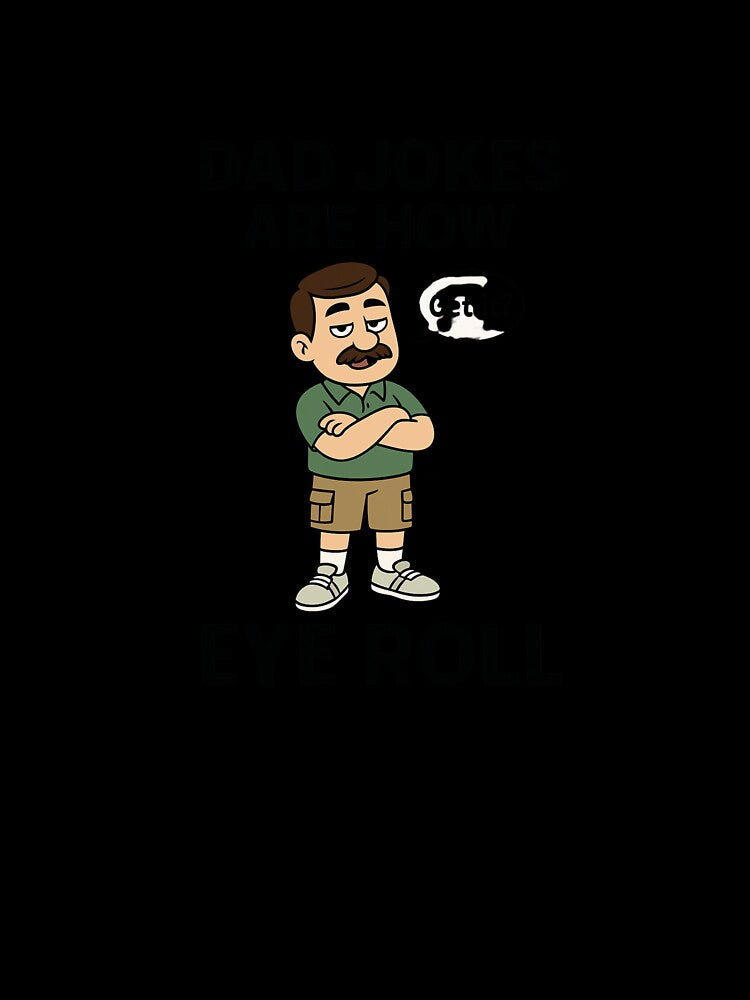 Dad Jokes Are How Eye Roll – Funny Father’s Day Cartoon Design by Radgraphic Unisex , , , Long Sleeve Tee
