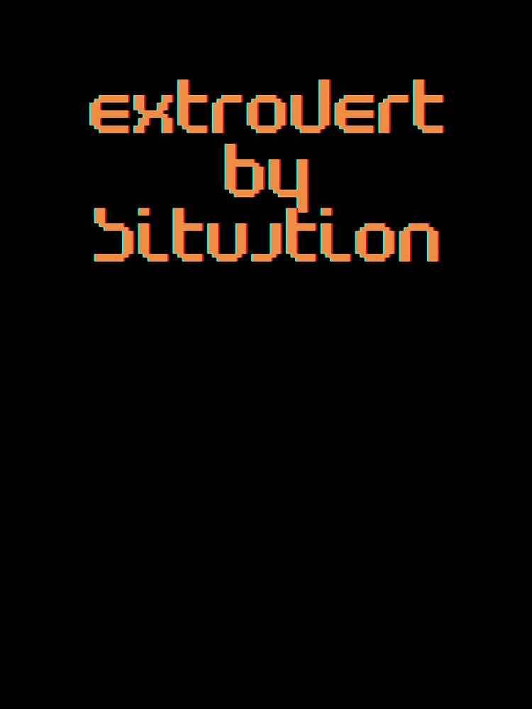 EXTROVERT BY SITUATION by morel95 Unisex , , , Long Sleeve Tee