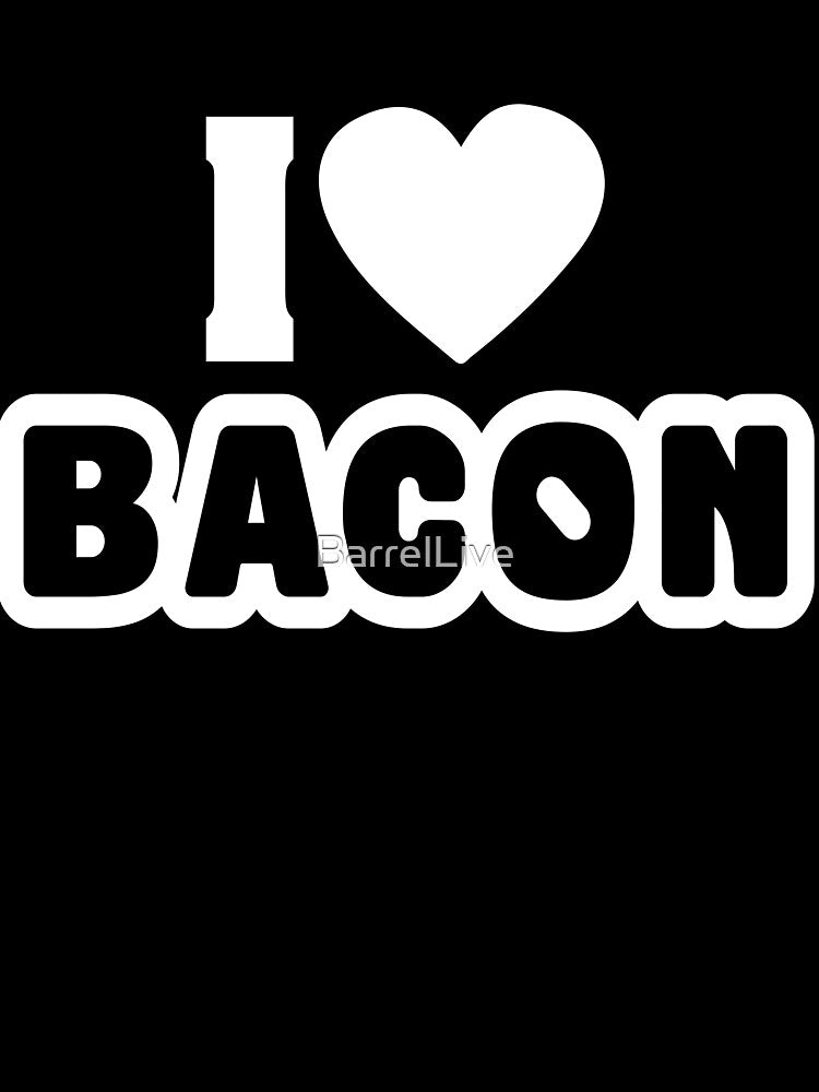 I Love Bacon - Beef And Bacon Friends Forever Design by BarrelLive Unisex , , , Long Sleeve Tee