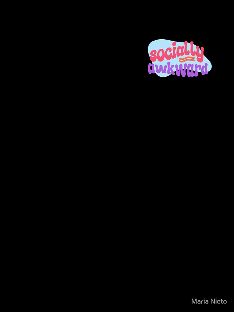 Socially awkward by Maria Nieto Unisex , , , Long Sleeve Tee