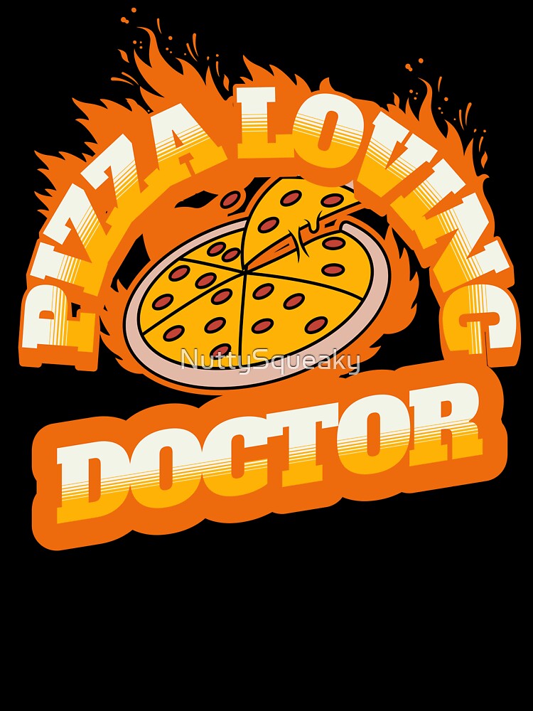 Pizza Loving Doctor by NuttySqueaky Unisex , , , Long Sleeve Tee