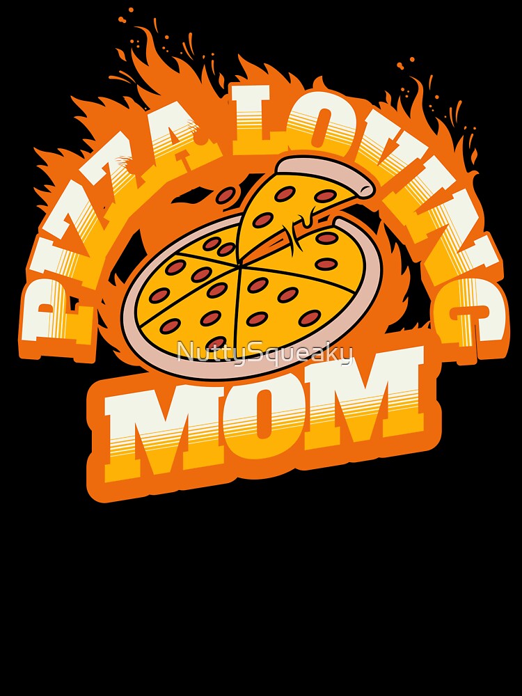Pizza Loving Mom by NuttySqueaky Unisex , , , Long Sleeve Tee