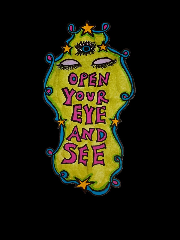 open your eye and see by Mack Fensterstock