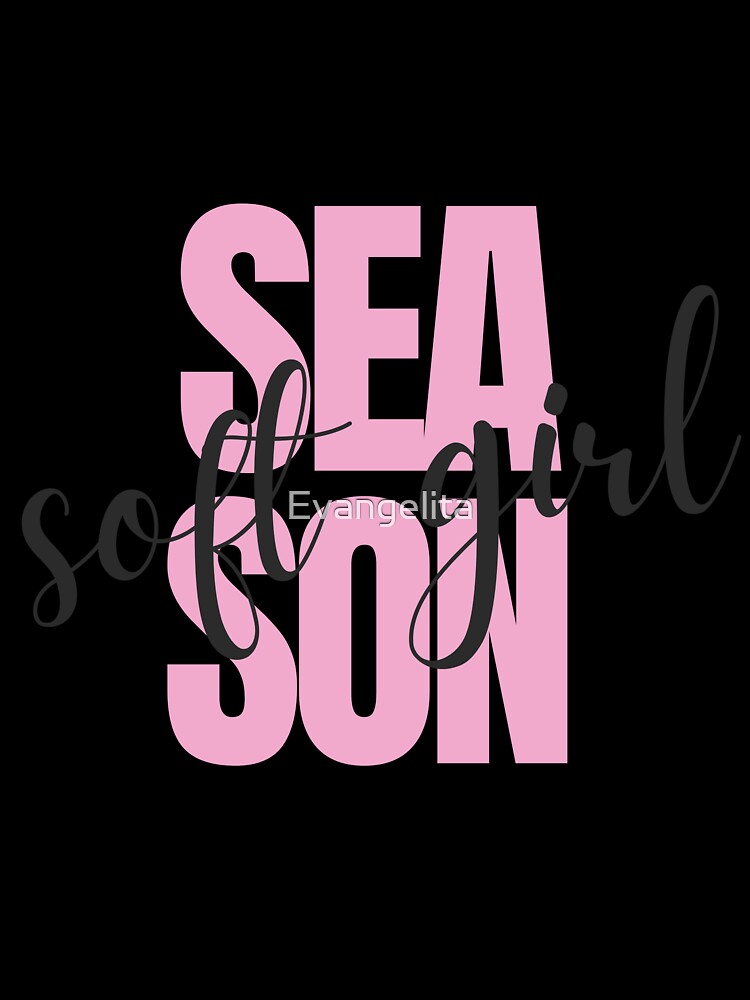 Soft Girl Season by Evangelita Unisex , , , Long Sleeve Tee
