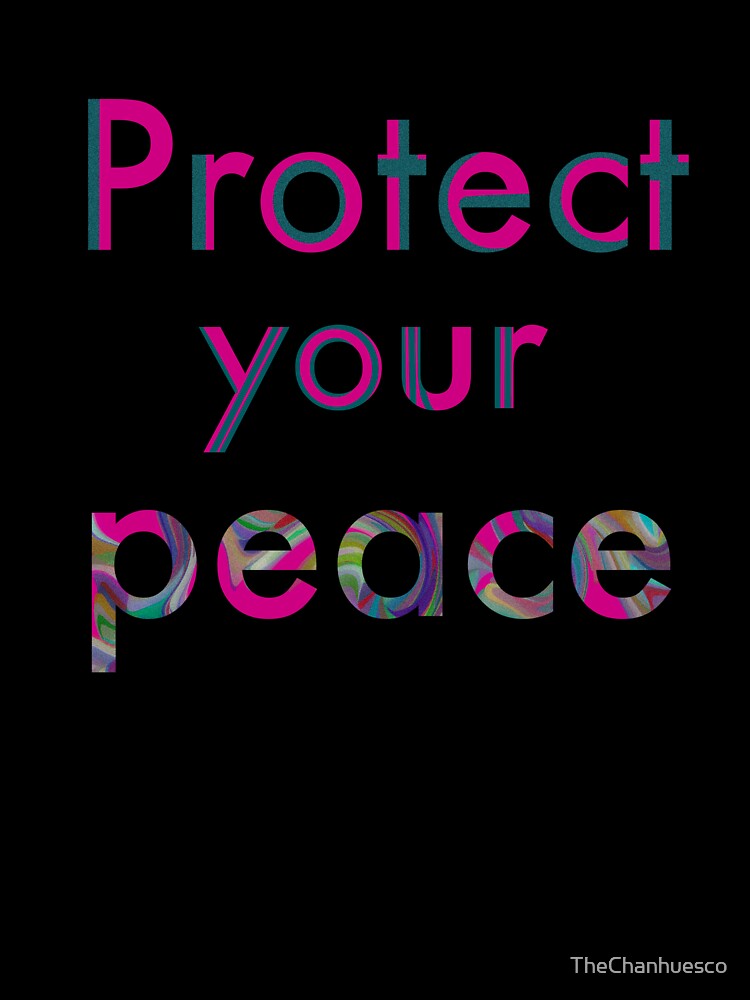 Protect your peace tee by TheChanhuesco Unisex , , , Long Sleeve Tee
