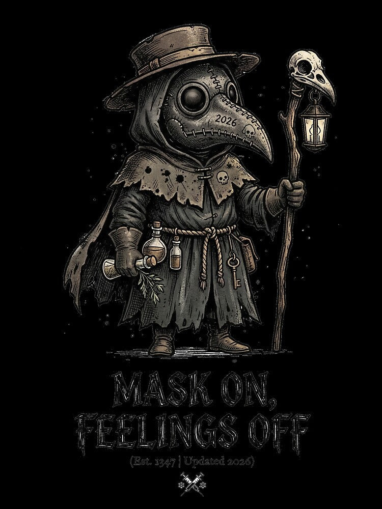 The Modern Plague Doctor: "Mask On, Feelings Off" by DeadlyWhisper Unisex , , , Long Sleeve Tee