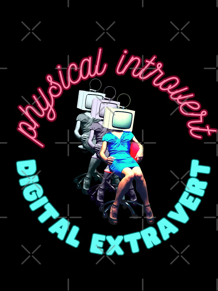 Physical Introvert, Digital Extravert by Elsewierd Unisex , , , Long Sleeve Tee
