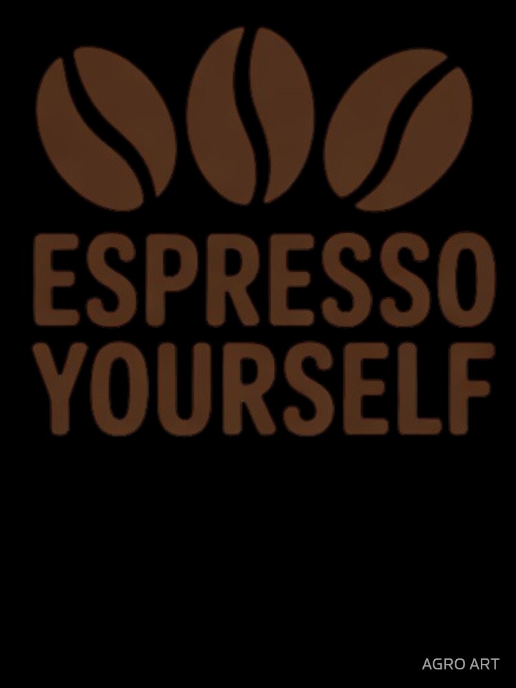 Coffee Lover Design – Espresso Yourself by AGRO ART Unisex , , , Long Sleeve Tee