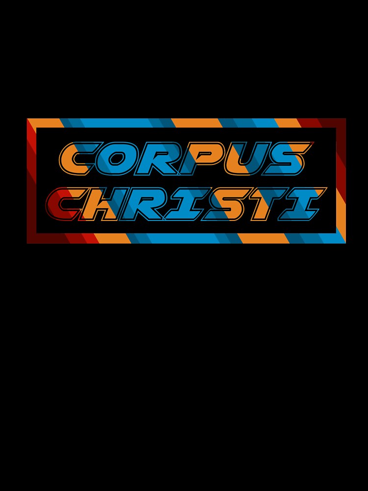 Corpus Christi for Men and Women by AllStarMerch Unisex , , , Long Sleeve Tee