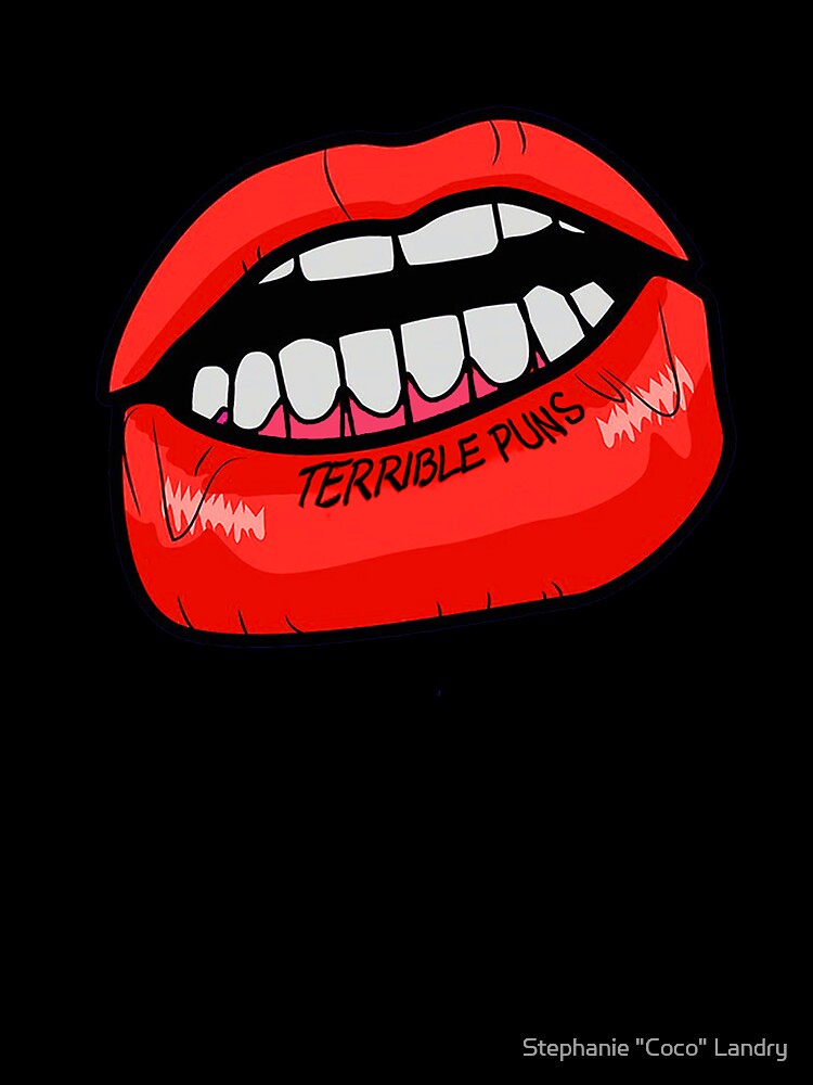 Lip Tattoo of Terrible Puns by Stephanie "Coco" Landry Unisex , , , Long Sleeve Tee
