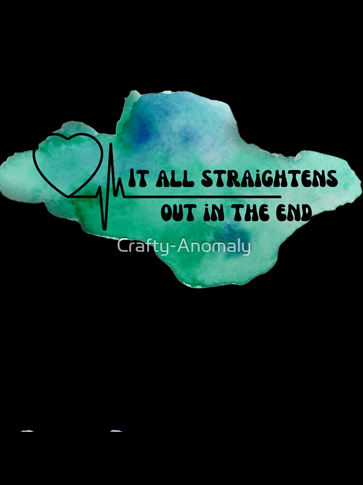 EMS, EMT, POTs, Cardiology medical Dark Humor "It all straightens out in the end" by Crafty-Anomaly