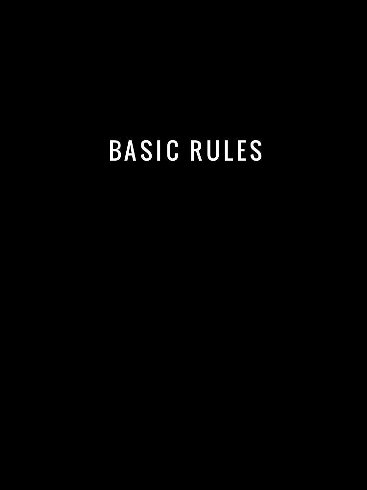 Basic rules. Be basic. Be awesome. by gillys Unisex , , , Long Sleeve Tee
