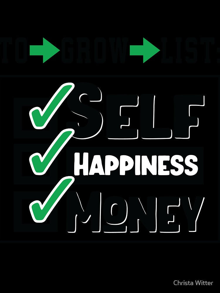To Grow List: Self, Happiness & Money by Christa Witter Unisex , , , Long Sleeve Tee