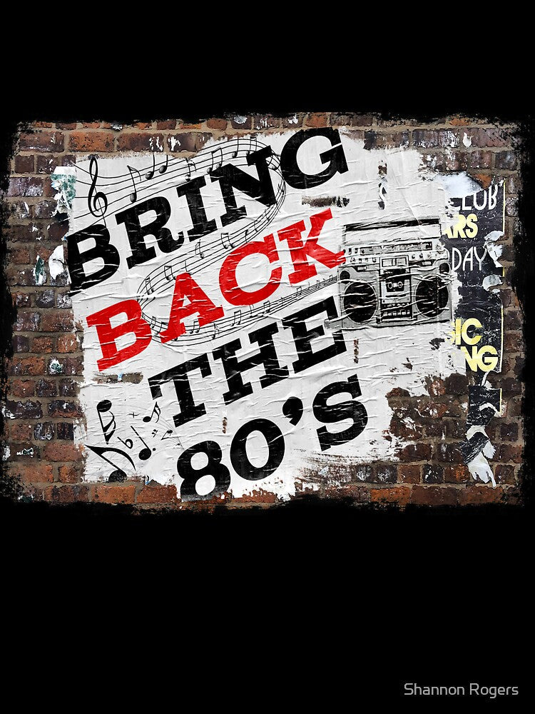 Bring Back The 80's by Shannon Rogers Unisex , , , Long Sleeve Tee
