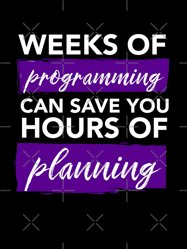 Weeks of Programming - Funny Programming Jokes - Dark Color by Programming Jokes