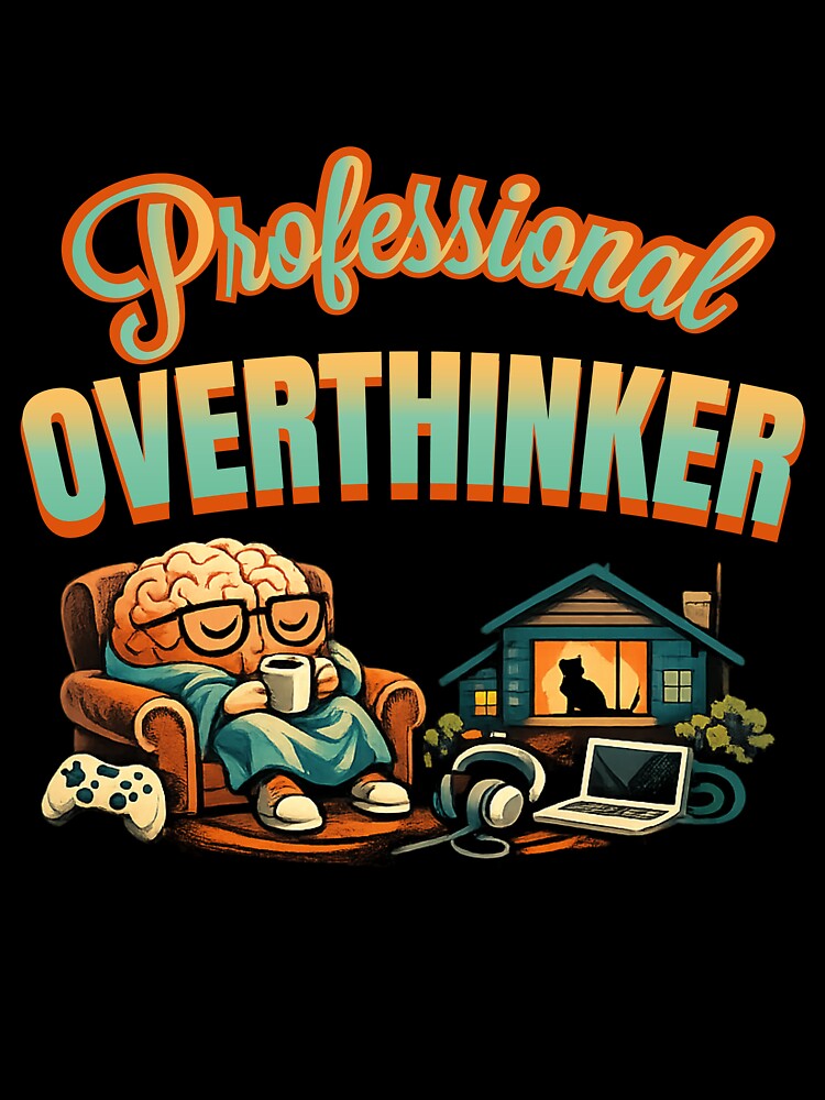 Professional Overthinker Funny Introvert Humor Overthinking Meme Design by Nubrixa-Studio Unisex , , , Long Sleeve Tee