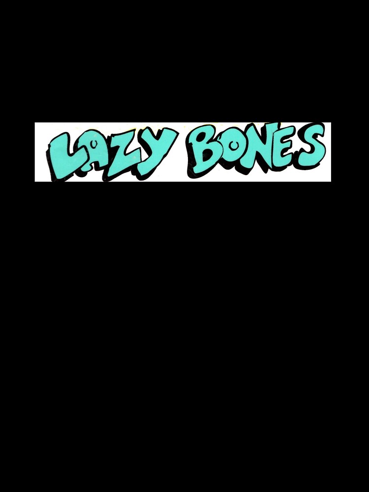 Lazy Bones by wazoowazoo Unisex , , , Long Sleeve Tee
