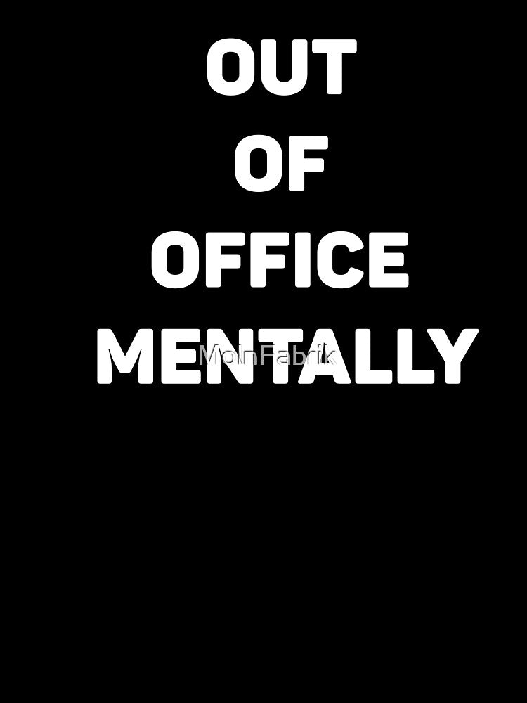 Out of office mentally by MolnFabrik Unisex , , , Long Sleeve Tee