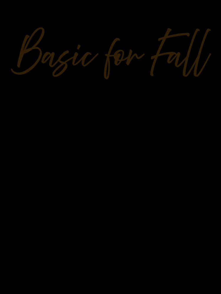 Basic For Fall - Espresso by sillyjess Unisex , , , Long Sleeve Tee