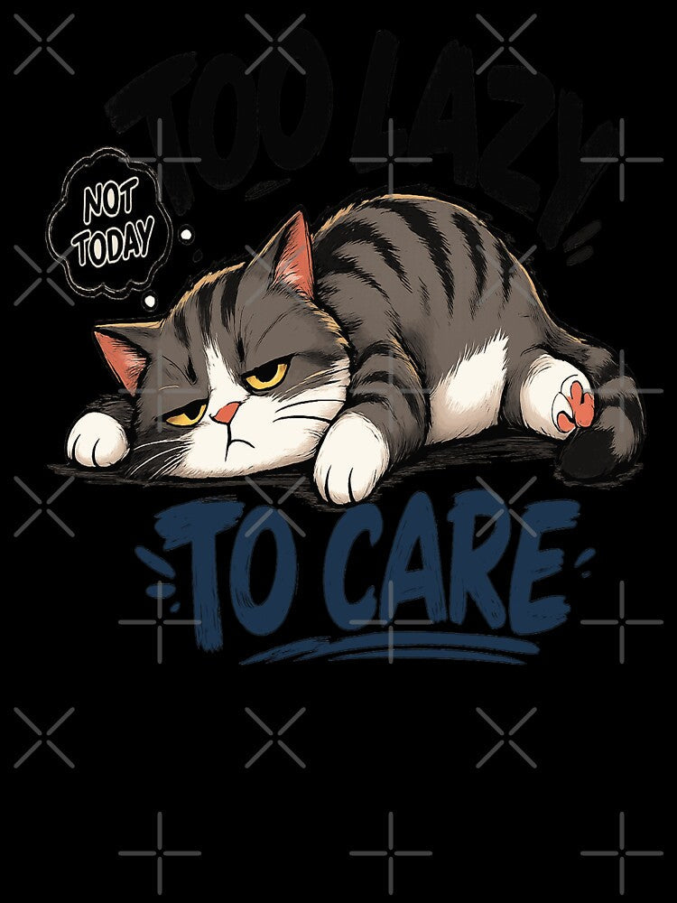Too Lazy to Care – Funny Lazy Cat by Dusk & Dawn Apparel Unisex , , , Long Sleeve Tee