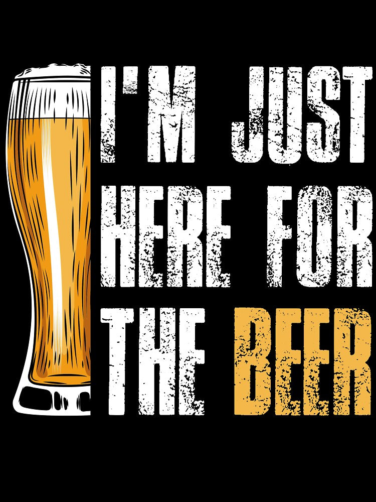 I'm Just Here For The Beer by mmos Unisex , , , Long Sleeve Tee