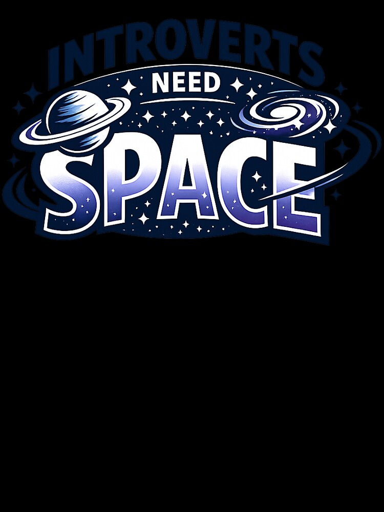 Introverts Need Space Funny Introvert Humor Antisocial Meme Sticker by Nubrixa-Studio Unisex , , , Long Sleeve Tee