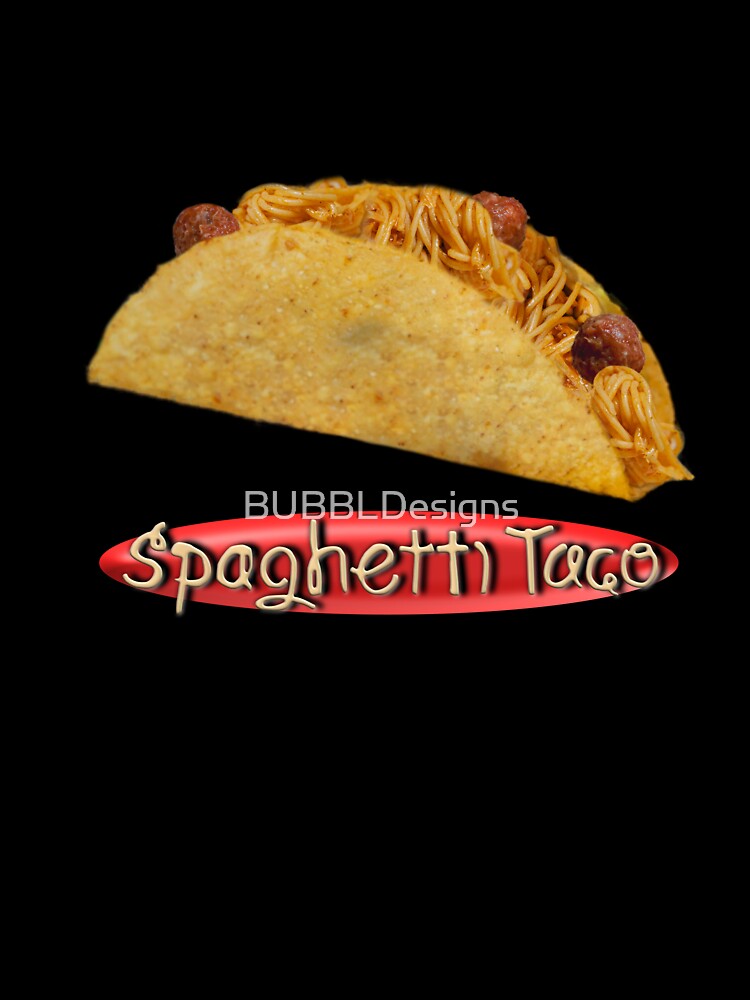 Spaghetti Taco by BUBBLDesigns Unisex , , , Long Sleeve Tee