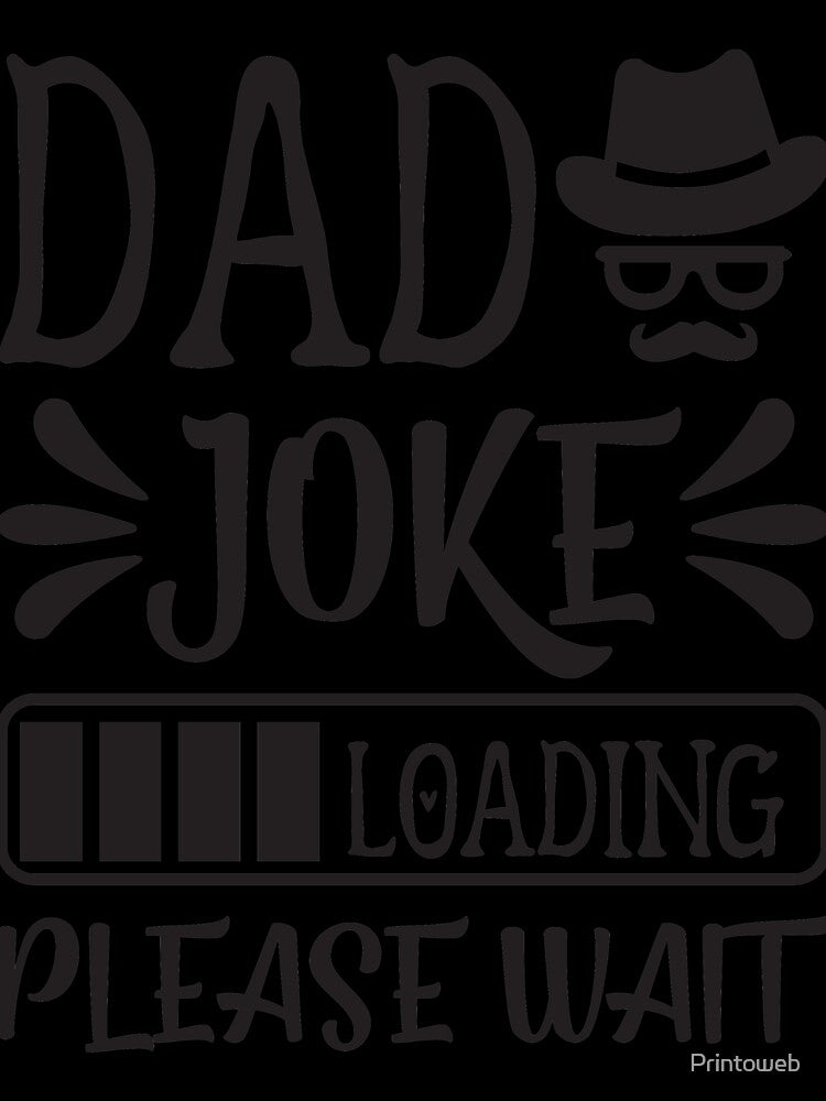 DAD JOKE LOADING PLEASE WAIT | PROGRESS BAR SLOGAN by Printoweb Unisex , , , Long Sleeve Tee