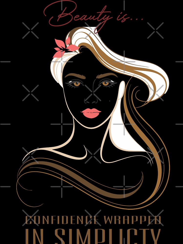 "Beauty is..." collection, Confidence wrapped in simplicity by ArtGMerch