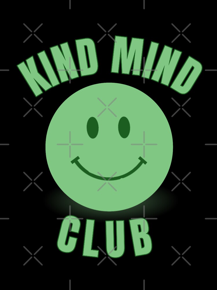 Kind Mind Club | Self Compassion Tee | Positive Message Top | Smiley Face shirt | Exclusive Club Merch ‎ by Stanbeststore