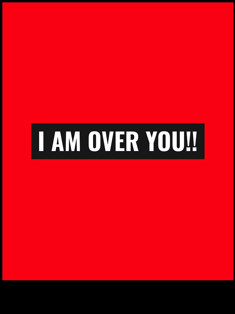 I AM OVER YOU by AARZU Unisex , , , Long Sleeve Tee